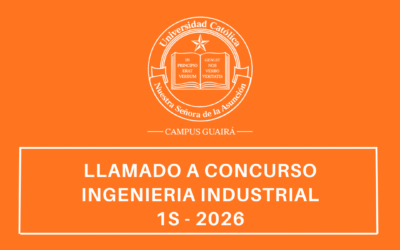 Llamado a Concurso Docente – Carrera de Ingeniería Industrial (Primer Semestre 2026)