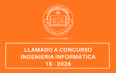 Llamado a Concurso Docente – Carrera de Ingeniería Informática (Primer Semestre 2026)