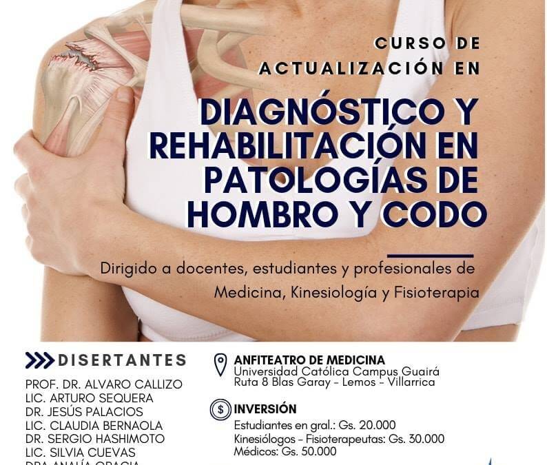 Curso de Actualización de Diagnóstico y Rehabilitación en Patologías de Hombro y Codo