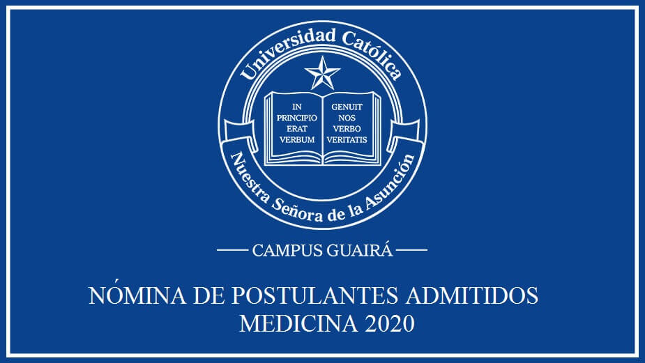 NOMINA DE POSTULANTES ADMITIDOS A MEDICINA 2020